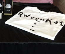 Load image into Gallery viewer, White QweenKat T Shirt w/ Black Logo
